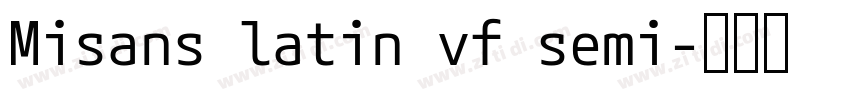 Misans latin vf semi字体转换